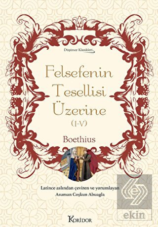 Felsefenin Tesellisi Üzerine (I-V) - Bez Ciltli