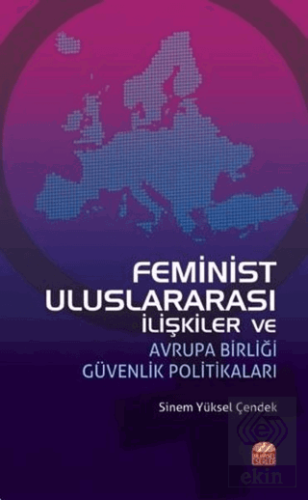 Feminist Uluslararası İlişkiler ve Avrupa Birliği