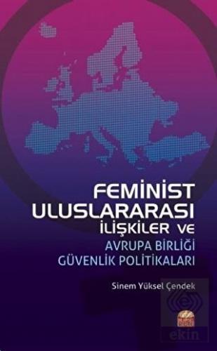 Feminist Uluslararası İlişkiler ve Avrupa Birliği