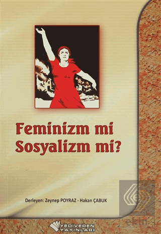 Feminiz mi Sosyalizm mi?