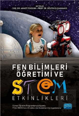 Fen Bilimleri Öğretimi ve STEM Etkinlikleri (Günce