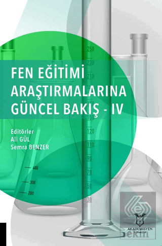 Fen Eğitimi Araştırmalarına Güncel Bakış - 4