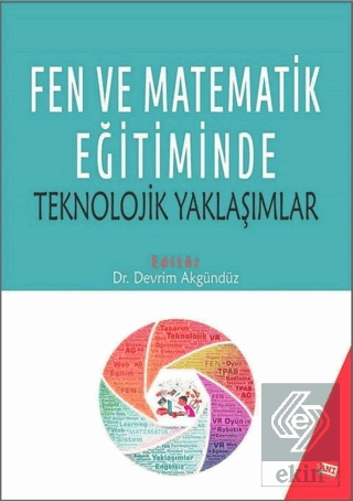 Fen ve Matematik Eğitiminde Teknolojik Yaklaşımlar