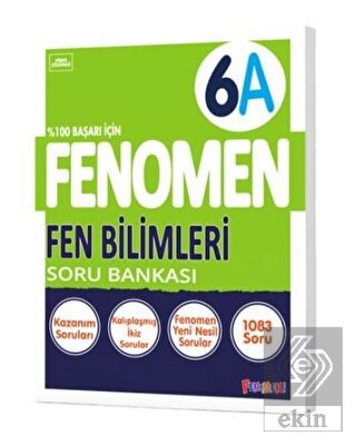 Fenomen Okul Yayınları 6. Sınıf Fen Bilimleri A So