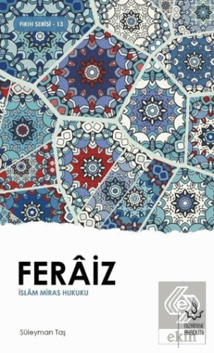 Feraiz – İslam Miras Hukuku