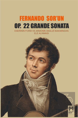 Fernando Sor'un OP. 22 Grande Sonata Eserinin Form