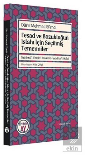 Fesad ve Bozukluğun Islahı İçin Seçilmiş Temennile