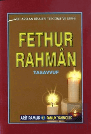 Fethur Rahman (Tasavvuf-025 / P12)