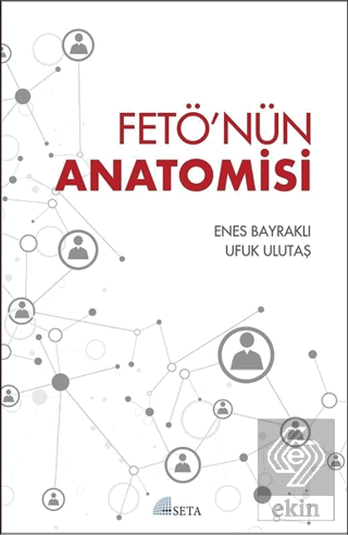 FETÖ\'nün Anatomisi