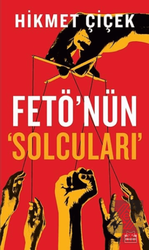 Fetö\'nün Solcuları