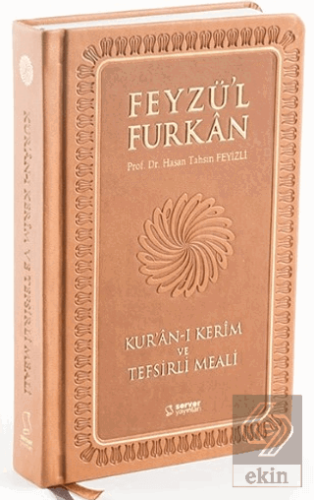 Feyzü'l Furkan Kur'an-ı Kerim ve Tefsirli Meali (O