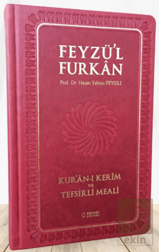 Feyzü'l Furkan Kur'an-ı Kerim ve Tefsirli Meali (O