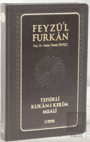 Feyzü'l Furkan Tefsirli Kur'an-ı Kerim Meali - Ort