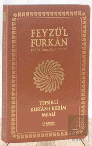 Feyzü'l Furkan Tefsirli Kur'an-ı Kerim Meali (Orta