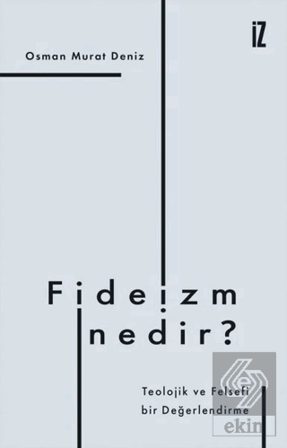 Fideizm Nedir?