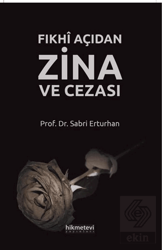 Fıkhi Açıdan Zina ve Cezası