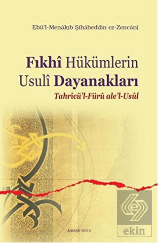 Fıkhi Hükümlerin Usuli Dayanakları