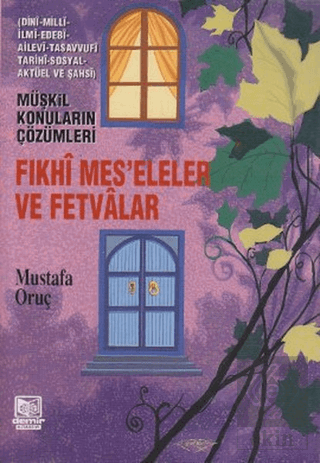 Fıkhi Mes\'eleler ve Fetvalar