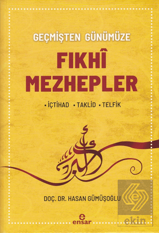 Fıkhi Mezhepler Tarihi