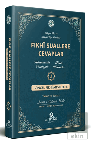 Fıkhi Suallere Cevaplar 3. Cilt