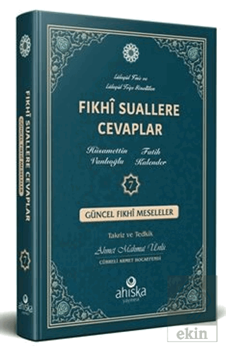 Fıkhi Suallere Cevaplar 7. Cilt