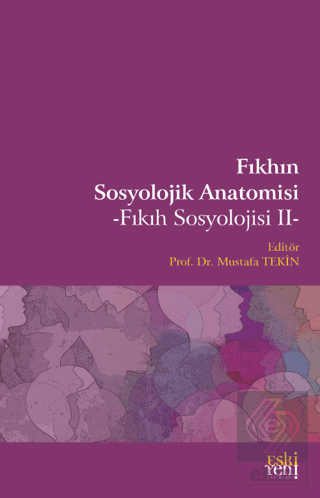 Fıkhın Sosyolojik Anatomisi