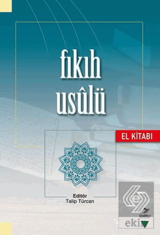 Fıkıh Usulü (El Kitabı)