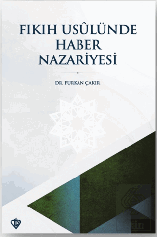 Fıkıh Usulünde Haber Nazariyesi