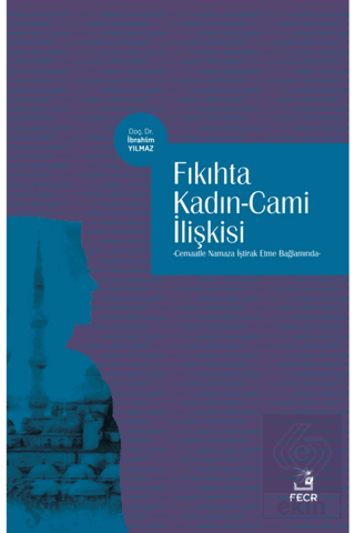 Fıkıhta Kadın - Cami İlişkisi