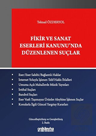 Fikir ve Sanat Eserleri Kanunu'nda Düzenlenen Suçl