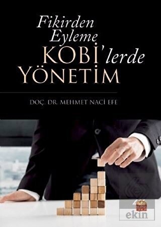 Fikirden Eyleme Kobi\'lerde Yönetim