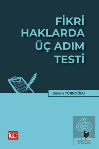 Fikri Haklarda Üç Adım Testi