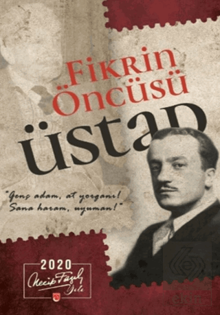 Fikrin Öncüsü Üstad