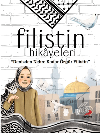 Filistin Hikayeleri, Denizden Nehre Kadar Özgür Fi