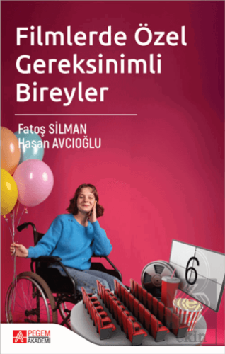 Filmlerde Özel Gereksinimli Bireyler