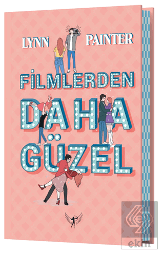 Filmlerden Daha Güzel (Ciltli)