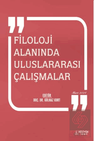 Filoloji Alanında Uluslararası Çalışmalar