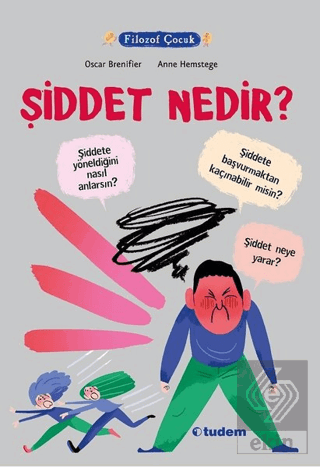 Filozof Çocuk - Şiddet Nedir?