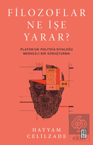 Filozoflar Ne İşe Yarar?