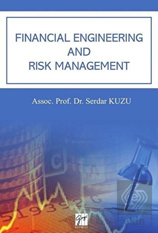 Financial Engineering And Risk Management