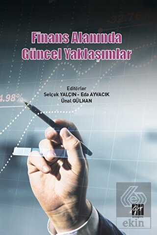 Finans Alanında Güncel Yaklaşımlar