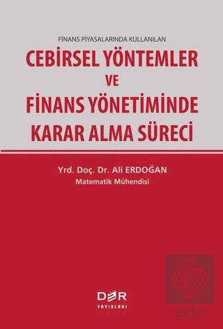 Finans Piyasalarında Kullanılan Cebirsel Yöntemler