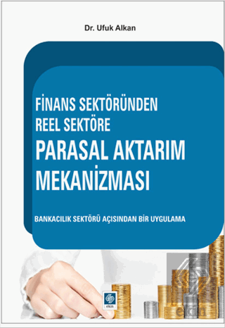 Finans Sektör.Reel Sektöre Paras.Aktarım Mekanizma