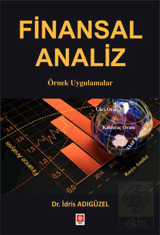 Finansal Analiz Örnek Uygulamalar İdris Adıgüzel