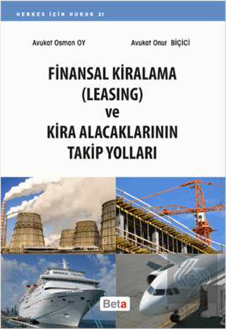 Finansal Kiralama (Leasing) ve Kira Alacaklarının