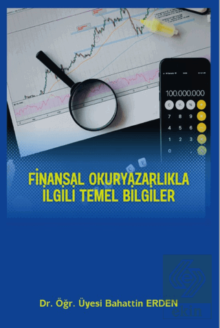 Finansal Okuryazarlıkla İlgili Temel Bilgiler