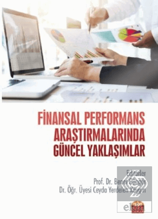 Finansal Performans Araştırmalarında Güncel Yaklaş