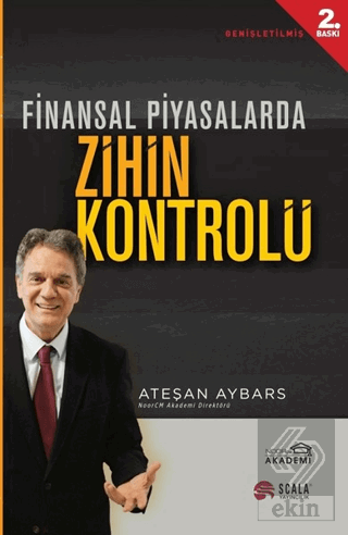 Finansal Piyasalarda Zihin Kontrolü