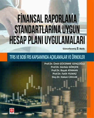 Finansal Raporlama Standartlarına Uygun Hesap Planı Uygulamaları Ümit 