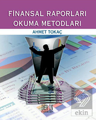 Finansal Raporları Okuma Metodları